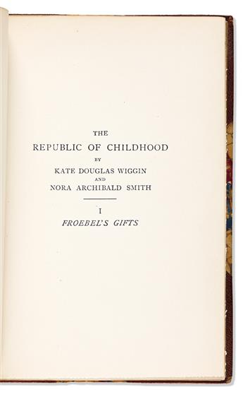 Douglas Wiggin, Kate (1856-1923) Four Volumes of Froebel Inscribed to her Husband.